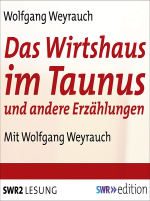 cover image of Das Wirtshaus im Taunus und andere Erzählungen